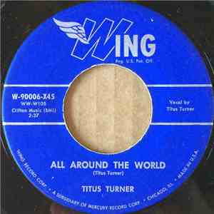 Titus Turner - All Around The World / Do You Know FLAC