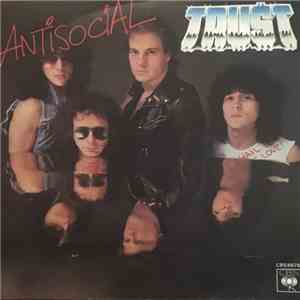Trust  - Antisocial FLAC