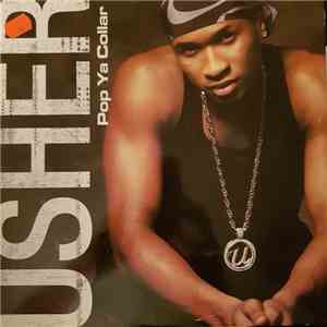 Usher - Pop Ya Collar FLAC