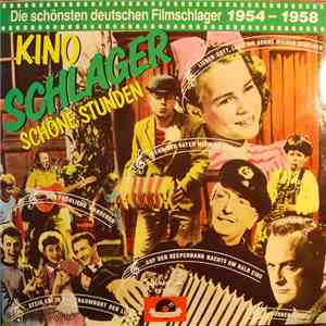 Various - Kino Schlager - Schöne Stunden 1954 - 1958 FLAC