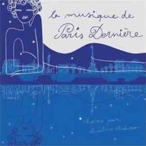 Various - La Musique De Paris Dernière 1 FLAC