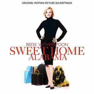 Various - Sweet Home Alabama (Original Motion Picture Soundtrack) FLAC