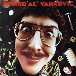 "Weird Al" Yankovic - Like A Surgeon FLAC