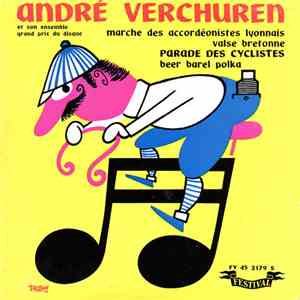 André Verchuren Et Son Ensemble - Marche Des Accordéonistes Lyonnais FLAC