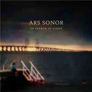Ars Sonor - In Search Of Light FLAC