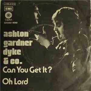 Ashton, Gardner & Dyke - Can You Get It? / Oh Lord FLAC