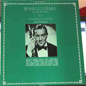 Benny Goodman And His Orchestra - Rare Broadcasting Transcriptions 1935 Vol. 2 FLAC