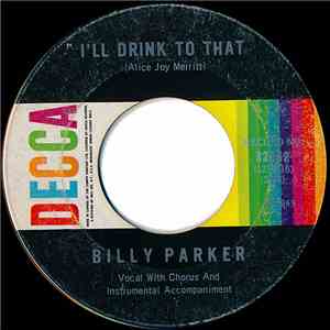 Billy Parker  - I'll Drink To That / The Pillow FLAC