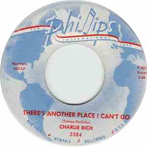 Charlie Rich - There's Another Place I Can't Go/ I Need Your Love FLAC
