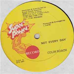 Colin Roach / Colin Roach & Country Speng - Not Every Day FLAC