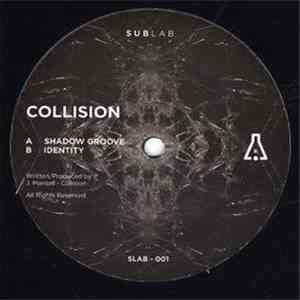 Collision  - Shadow Groove / Identity FLAC