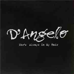 D'Angelo - She's Always In My Hair FLAC