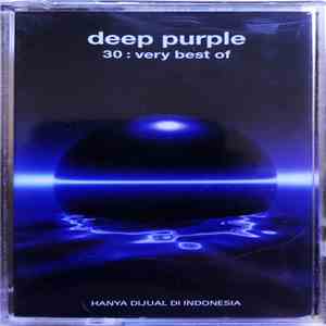 Deep Purple - 30: Very Best Of FLAC