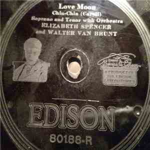 Elizabeth Spencer And Walter Van Brunt / Mary Carson  - Love Moon / Violet FLAC