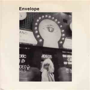 Envelope  - The Street They're Trying To Kill FLAC