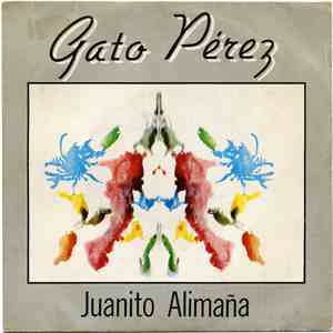 Gato Pérez Y Los Barna Tops - Juanito Alimaña FLAC