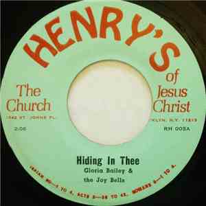 Gloria Bailey With The Joy Bells - Hiding In Thee / I Have Paid The Price FLAC