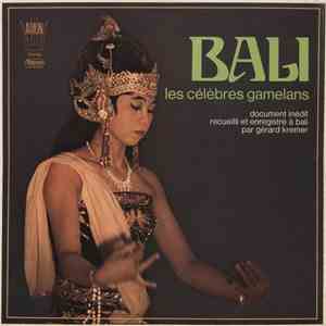 Gérard Krémer - Bali - Les Célèbres Gamelans FLAC