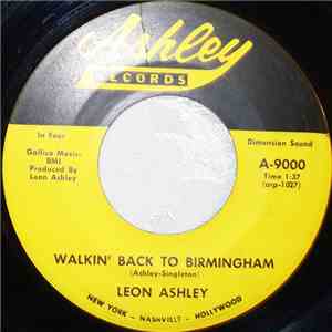 Leon Ashley - Walkin' Back To Birmingham / It's All Over But The Crying FLAC