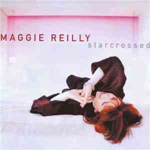 Maggie Reilly - Starcrossed FLAC