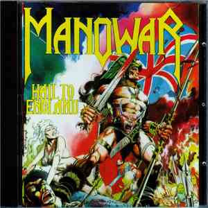 Manowar - Hail To England FLAC