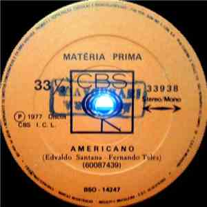 Matéria Prima  - Americano / Entranhas Do Horizonte FLAC
