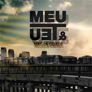 Meu & Teu - Aquela Cidade FLAC
