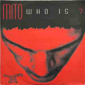 Mito  - Who Is? FLAC