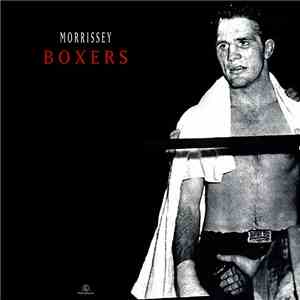 Morrissey - Boxers FLAC