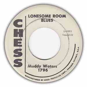 Muddy Waters - Lonesome Room Blues / Messin´ With The Man FLAC