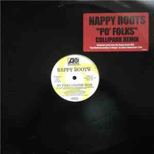 Nappy Roots - Po' Folks Collipark Remix FLAC