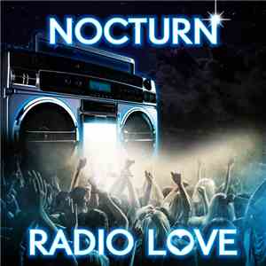 Nocturn - Radio Love FLAC