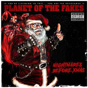 Planet Of The Fakes - Nightmares Before Xmas FLAC