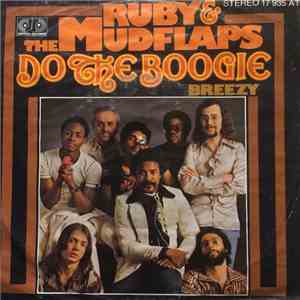 Ruby & The Mudflaps - Do The Boogie / Breezy FLAC