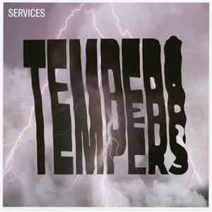 Tempers - Services FLAC