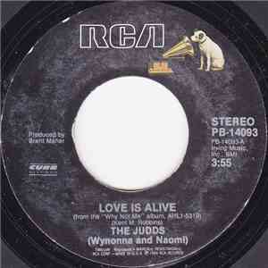 The Judds (Wynonna And Naomi) - Love Is Alive FLAC