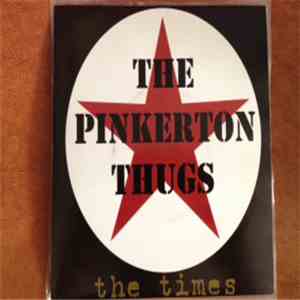 The Pinkerton Thugs - The Times FLAC