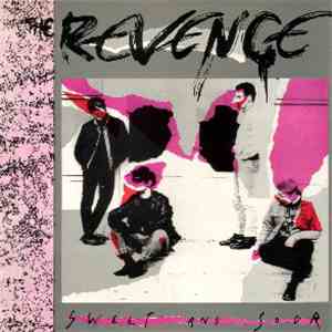 The Revenge - Sweet And Sour FLAC