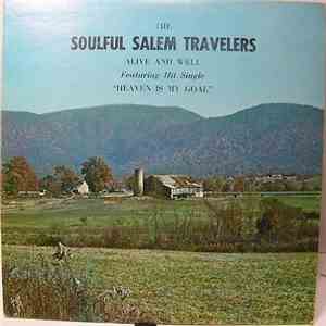 The Soulful Salem Travelers - Alive And Well FLAC