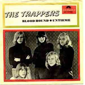 The Trappers - Blood Hound/ Untieme FLAC