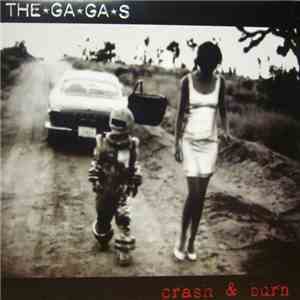THEGAGAS - Crash & Burn FLAC