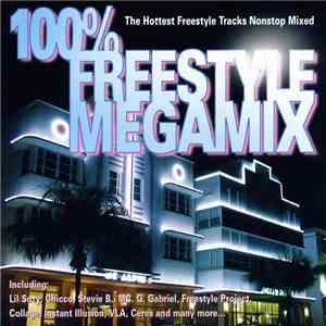 Various - 100% Freestyle Megamix FLAC