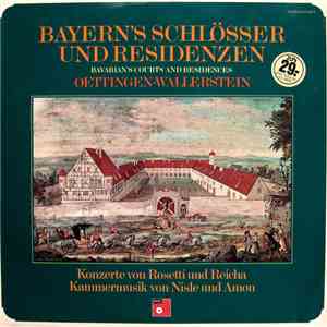Various - Bayern's Schlösser Und Residenzen: Oettingen-Wallerstein FLAC