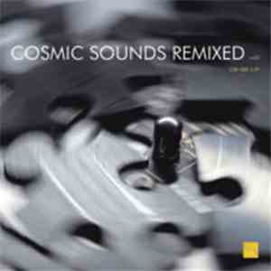 Various - Cosmic Sounds Remixed Vol 2 FLAC