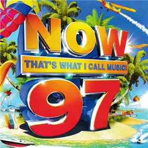 Various - Now That's What I Call Music! 97 FLAC