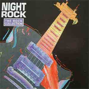 Various - The Rock Collection: Night Rock FLAC