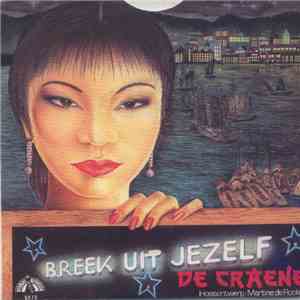 Wim De Craene - Breek Uit Jezelf FLAC