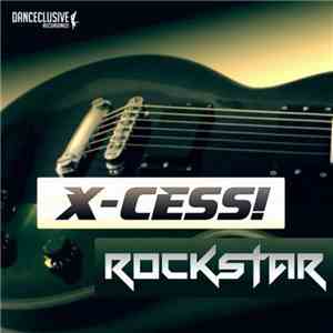 X-Cess! - Rockstar FLAC