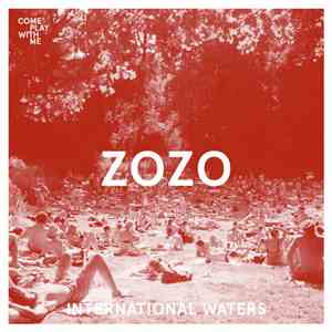 ZoZo / Esper Scout - International Waters / Gaps In The Border Fence FLAC