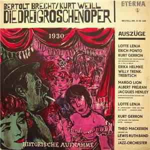 Bertolt Brecht / Kurt Weill - Die Dreigroschenoper FLAC